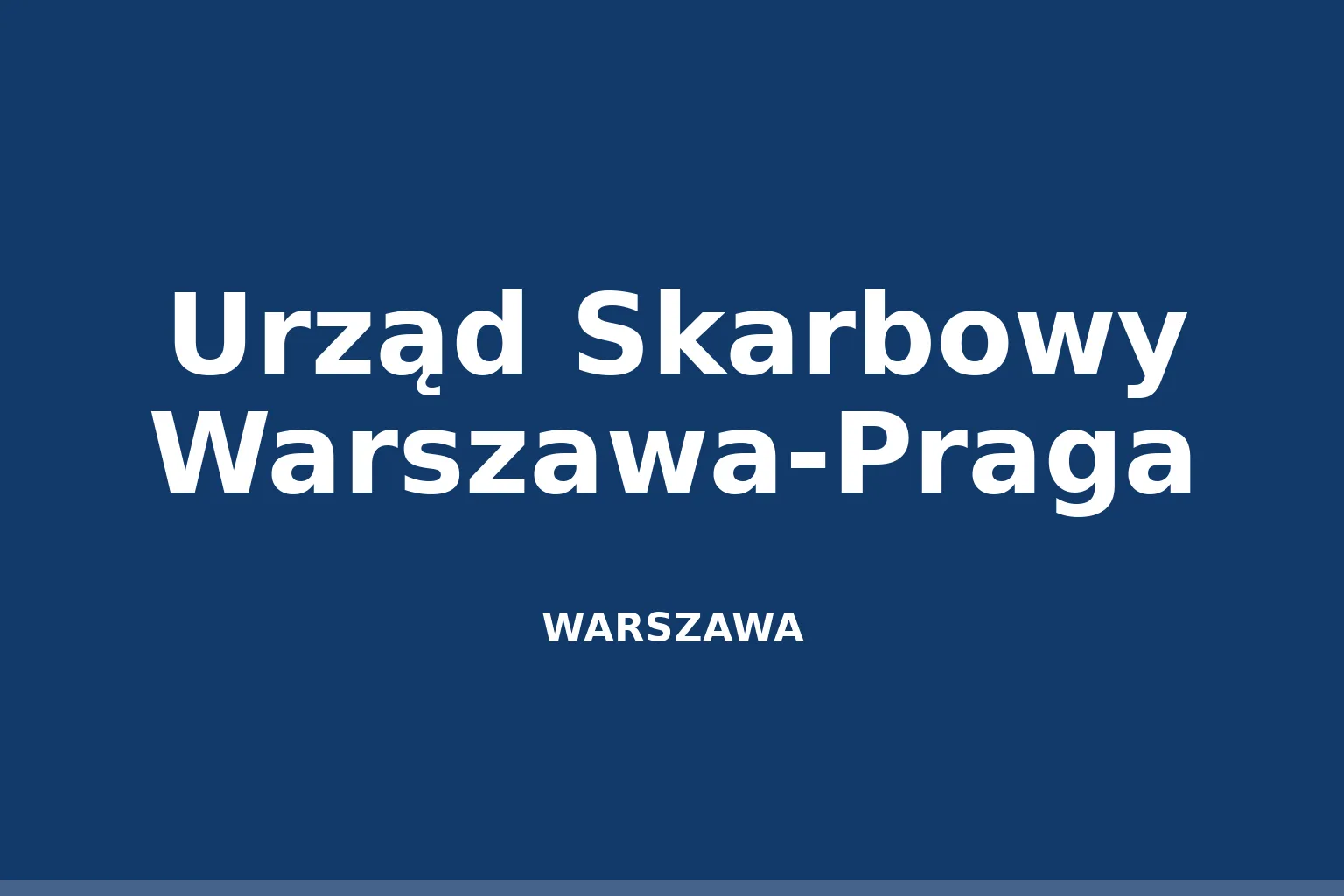 Urząd Skarbowy Warszawa-Praga