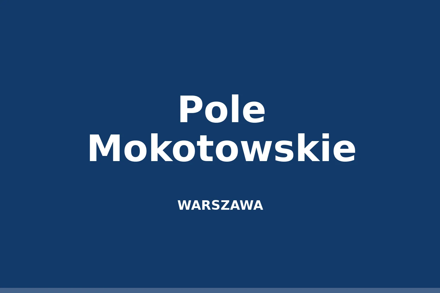 Pole Mokotowskie